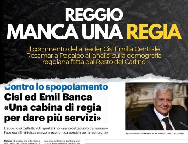 DEMOGRAFIA, CISL: “TROPPA PIGRIZIA, MANCA UNA REGIA A REGGIO. E PER L’APPENNINO SERVE UNA ZES”