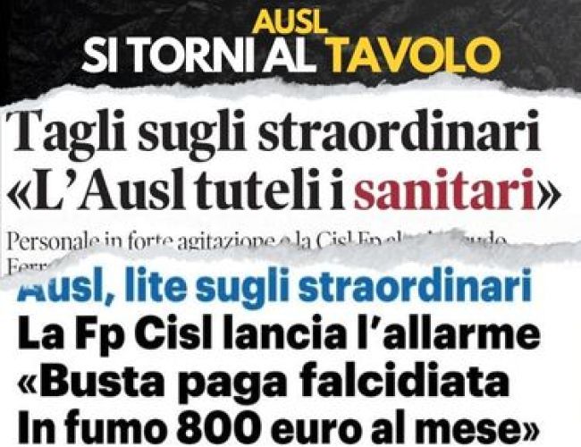 SANITÀ E STIPENDI, CISL FP ALZA LO SCUDO. CARA AUSL, NIENTE FORZATURE: SI TORNI AL TAVOLO”